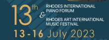 13ο Διεθνές Forum Πιάνου Ρόδου και Διεθνές Φεστιβάλ Μουσικής Τέχνης Ρόδου (13-16 Ιουλίου, 2023)